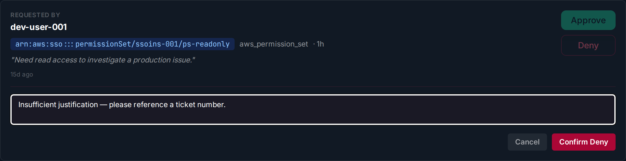 Denial reason filled in with Confirm Deny button enabled