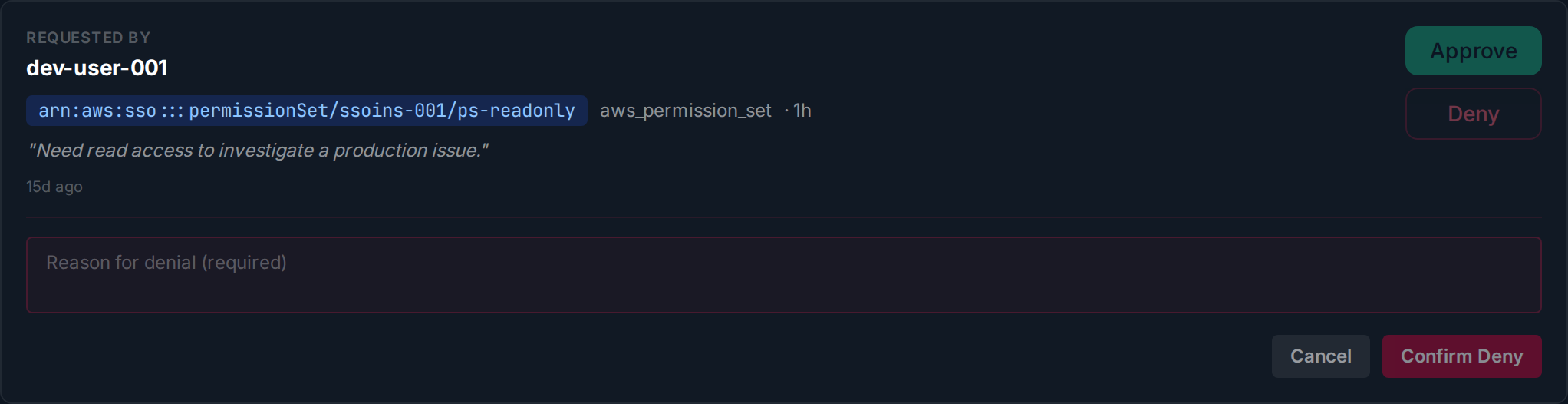 Deny form with required reason field